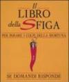Il libro della sfiga. Se domandi risponde