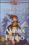 Ambra e ferro. Il discepolo dell'oscurità. DragonLance. 2.