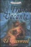 Il trono vacante. La banda dei quattro: 2