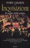 Inquisizione. Il regno della paura