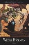 I draghi del signore del tempo. Le cronache perdute. DragonLance. 3.