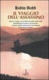 Il viaggio dell'assassino. Trilogia dei Lungavista. 3.