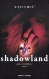 Shadowland. Gli immortali