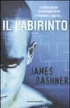 Maze Runner - Il labirinto (Fanucci Narrativa)