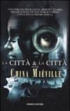 La città & la città