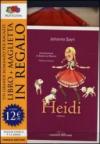 Heidi. Ediz. integrale. Con gadget