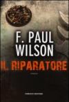 Il riparatore (Fanucci Narrativa)