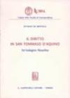 Il diritto in san Tommaso d'Aquino. Un'indagine filosofica