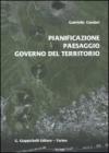 Pianificazione, paesaggio, governo del territorio