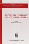 Il peso del «pubblico» nell'economia umbra