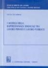 I modelli della rappresentanza sindacale tra lavoro privato e lavoro pubblico