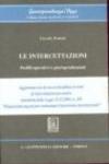 Le intercettazioni. Profili operativi e giurisprudenziali. Aggiornato con la nuova disciplina in tema di intercettazioni preventive...