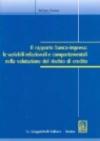 Il rapporto banca-impresa: le variabili relazionali e comportamentali nella valutazione del rischio di credito