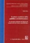 Il potere cautelare della pubblica amministrazione. Tra principio di tipicità ed esigenze di tempestività dell'azione amministrativa