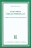 Teoria delle formazioni dominanti. Saggio sul principio moderno di sovranità: 1