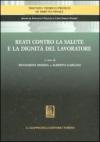 Reati contro la salute e la dignità del lavoratore