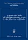 La tutela avverso l'inerzia della pubblica amministrazione secondo il codice del processo amministrativo