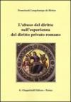 L'abuso del diritto nell'esperienza del diritto privato romano