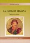 La famiglia romana. Società e diritto