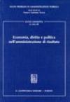 Economia, diritto e politica nell'amministrazione di risultato