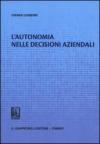 L'autonomia nelle decisioni aziendali