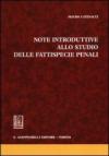 Note introduttive allo studio delle fattispecie penali