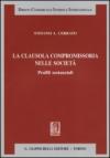 La clausola compromissoria nelle società. Profili sostanziali