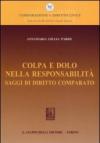Colpa e dolo nella responsabilità. Saggi di diritto comparato