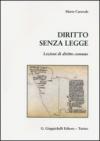 Diritto senza legge. Lezioni di diritto comune