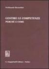 Gestire le competenze. Perché e come