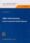ABM e benchmarking. Strumenti sinergici dello Strategic Management