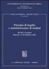 Principio di legalità e amministrazione di risultati. Atti del Convegno (Palermo, 27-28 febbraio 2003)