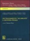 Patteggiamento «allargato» e giustizia penale