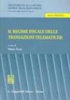 Il regime fiscale delle transazioni telematiche