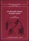 Gli effetti delle decisioni dei giudici sportivi