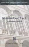 Gli amministratori di Srl. L'autonomia statuataria