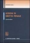 Lezioni di diritto penale. 1.Il dibattito sulle scuole