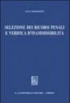 Selezione dei ricorsi penali e verifica d'inammissibilità