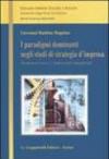 I paradigmi dominanti negli studi di strategia d'impresa. Fondamenti teorici e implicazioni manageriali