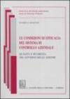 Le condizioni di efficacia del sistema di controllo aziendale. Qualità e sicurezza nel governo delle aziende