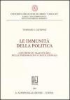 Le immunità della politica. Contributo allo studio delle prerogative costituzionali