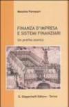Finanza d'impresa e sistemi finanziari. Un profilo storico