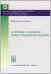 La strategia di innovazione. Opzioni e problematiche valutative