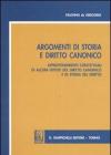 Argomenti di storia e diritto canonico. Approfondimenti concettuali di alcuni istituti del diritto canonico e di storia del diritto