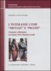 L'inter-esse come «metaxú» e «práxis». Assonanze e dissonanze tra Simone Weil e Hannah Arendt