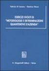 Esercizi svolti di «metodologie e determinazioni quantitative d'azienda»