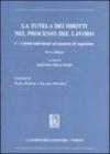 La tutela dei diritti nel processo del lavoro: 1