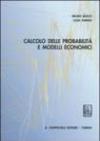 Calcolo delle probabilità e modelli economici