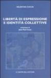 Libertà di espressione e identità collettive