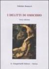 I delitti di omicidio